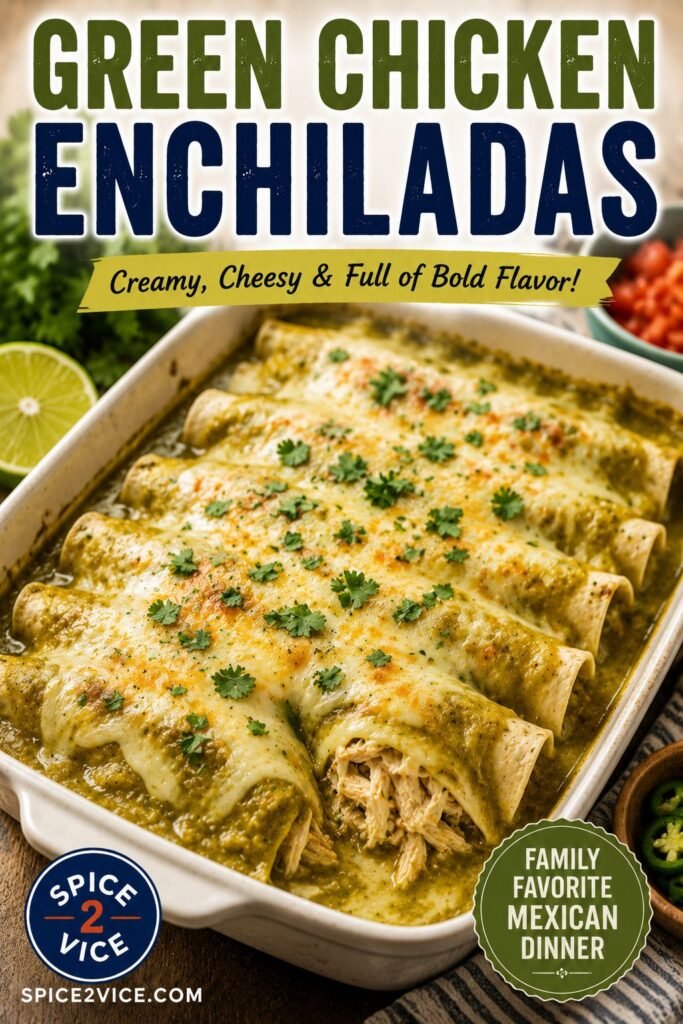 Creamy Green Chicken Enchiladas In Dish